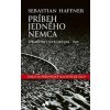 Príbeh jedného Nemca (Spomienky na roky 1914-1939) - Haffner Sebastian