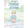 Zázračné jazierko Kniha