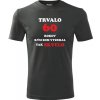 Grafitové tričko trvalo 60 rokov - darček k šesťdesiatym narodeninám XXXL