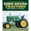 Complete Book of Classic John Deere Tractors (Don Macmillan,John Dietz,Andrew Morland)(Pevná)