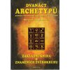 Dvanáct archetypů v psychologické astrologii - Claus Riemann