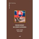 Právní dějiny na území Slovenska - Ladislav Vojáček, Karel Schelle