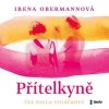Přítelkyně - Irena Obermannová