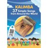 Kalimba. 37 Simple Songs from Around the World (Winter Helen Winter)(Brožovaná)
