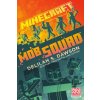 Minecraft: Mob Squad
