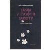 Láska v časoch samoty - Verhaeghe Paul