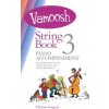 Vamoosh - String Book 3 - klavírní doprovody