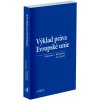 Výklad práva Evropské unie - Alexander J. Bělohlávek, Jan Šamlot