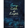 Every Color of Light