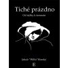 Tiché prázdno