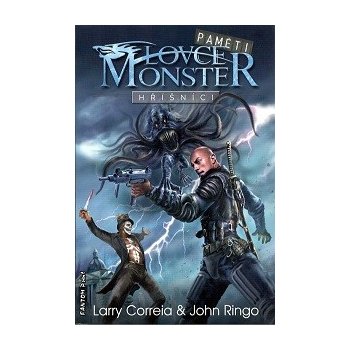 Paměti lovce monster 2: Hříšníci Correia Larry, Ringo John