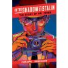 IN THE SHADOW OF STALIN STORY OF MR JONE (CHALUPA ANDREA)(Pevná)