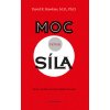 Moc versus síla - David R. Hawkins