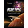 Star Trek The Official Guide to Our Universe - Andrew Fazekas, National Geographic Society