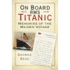 On Board RMS Titanic