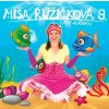 Míša Růžičková: Pod hladinou (Zpíváme a tančíme s Míšou 9) - CD