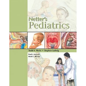 Netter\'s Pediatrics - Todd Florin