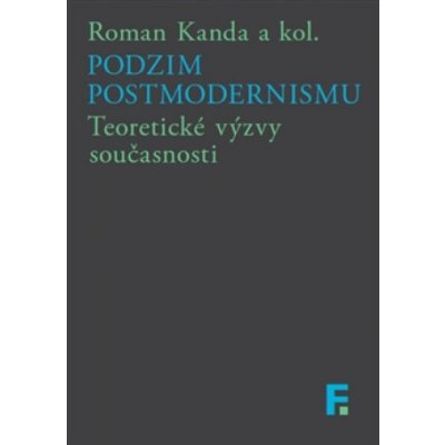 Podzim postmodernismu