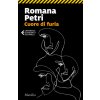 Cuore di furia (Romana Petri)(Brožovaná)