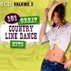 VAR - 101 Great Country Line Dance Hits Volume 2