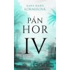 Pán Hor IV. - Marie Hana Körner