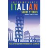 Intermediate Italian Short Stories - Real stories for intermediate learners (Brožovaná)