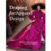 Draping for Apparel Design (Joseph-Armstrong,Helen (Los Angeles Trade Technical College,USA),Ashdown,Susan P. (Cornell University,USA))(Brožovaná)