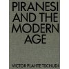 Piranesi and the Modern Age