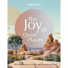 Lonely Planet The Joy of Quiet P…