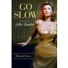 Go Slow