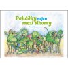 Pohádky nejen mezi stromy - Dana Münsterová