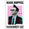 Fahrenheit-182 - Mark Hoppus, Dan Ozzi