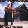 Vaughan Stevie Ray / Double T: Soul to Soul - CD