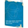 Man Who Mistook His Wife for a Hat