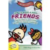 How to Make & Keep Friends (Nadine Briggs)(Brožovaná)