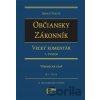 Občiansky zákonník - Veľký komentár (1. Zväzok) - Imrich Fekete