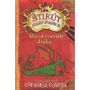 Ako si vycvičiť draka - Štikút Strašný Šťukovec III. - Cowell Cressida