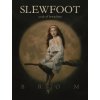 Slewfoot