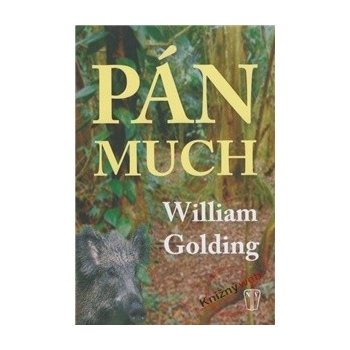 Pán much - William Golding