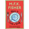 How to Cook a Wolf (M.F.K. Fisher)()
