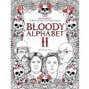 Bloody Alphabet 2: The Scariest Serial Killers Coloring Book. A True Crime Adult Gift - Full of Notorious Serial Killers. For Adults Only (Berry Brian)