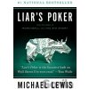 Liars Poker - Michael Lewis