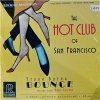 Hot Club Of San Francisco - Yerba Buena Bounce