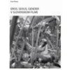 Eros, sexus, gender v slovenskom filme - Eva Filová