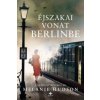 Éjszakai vonat Berlinbe