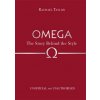 Omega: The Story Behind the Style