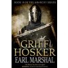 Earl Marshal (Griff Hosker)(Brožovaná)