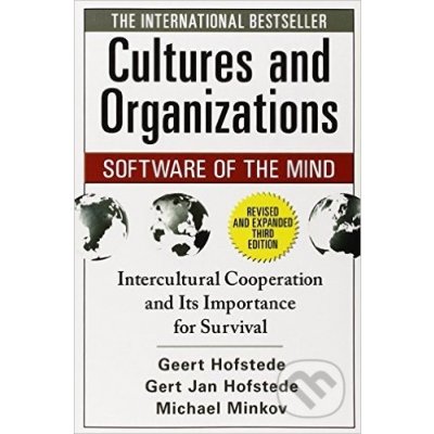 Cultures and Organizations: Software of the Mind Hofstede Geert H.