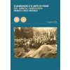 D'Annunzio e il mito di Fiume. Riti, simboli, narrazioni