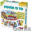 POVÍM TI TO - edukativní soubor her - EFKO karton s.r.o.